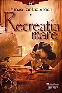 Recreația mare