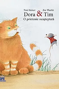 Dora & Tim - O prietenie neașteptată