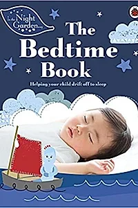 In the Night Garden: The Bedtime Book