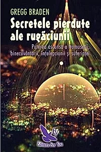 Secretele pierdute ale rugăciunii