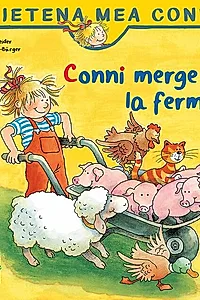 Conni merge la fermă