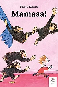 Mamăăă!