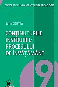 Conținuturile instruirii/ procesului de învățământ (Vol. 9)