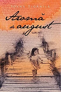 Aromă de august
