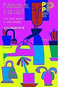 Potolește-te, o să cazi!