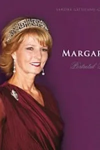 Margareta. Portretul Reginei
