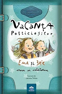 Vacanța pofticioșilor