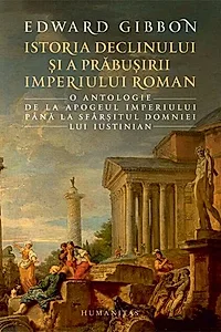 Istoria declinului și a prăbușirii Imperiului Roman