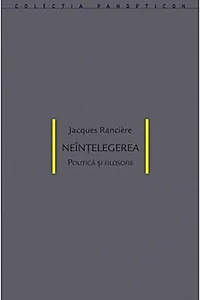 Neînțelegerea. Politică și filosofie
