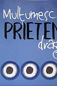 Mulţumesc, Prieten drag!