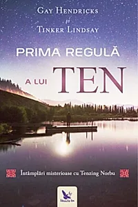 Prima regulă a lui ten. Întâmplări misterioase cu tenzing norbu