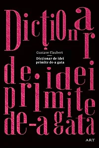 Dicţionar de idei primite de-a gata