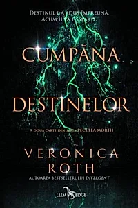 Cumpăna destinelor (Vol. 2)