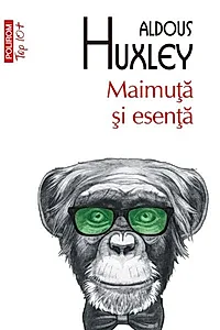 Maimuţă şi esenţă (Top 10+)