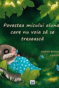 Povestea micului alunar care nu voia să se trezească