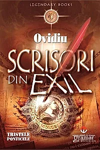 Scrisori din exil: Tristele. Ponticele