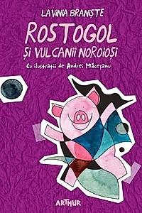 Rostogol și vulcanii noroioși