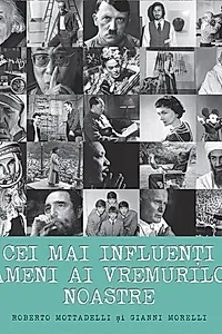 Cei mai influenți oameni ai vremurilor noastre