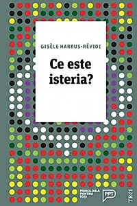 Ce este isteria?