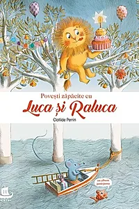 Povești zăpăcite cu Luca și Raluca