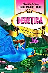Degețica - Știu să citesc cu litere mari de tipar