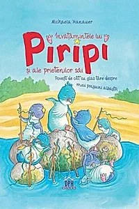 Învățămintele lui Piripi și ale prietenilor săi