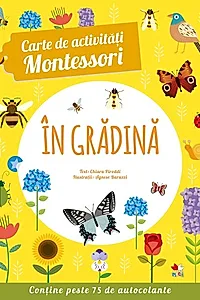 Carte de activități Montessori. În grădină