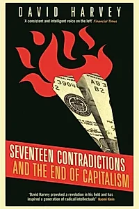 Seventeen Contradictions and the End of Capitalism