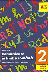 Comunicare în limba română pentru Evaluarea Națională. Clasa a II-a (+ Bareme) 2018