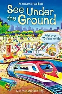 See Inside Under the Ground