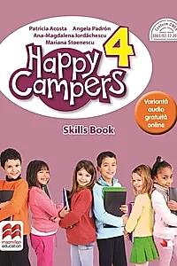 HAPPY CAMPERS. Skills Book. Clasa a IV-a