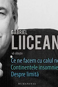 Gabriel Liiceanu vă citește (audiobook)