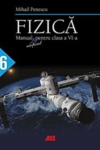 Fizică. Manual (neoficial) pentru clasa a VI-a