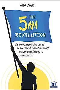 The 5 AM Revolution