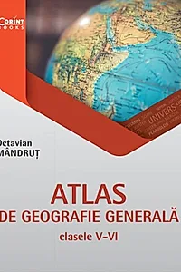 Atlas de geografie generală pentru clasele V-VI