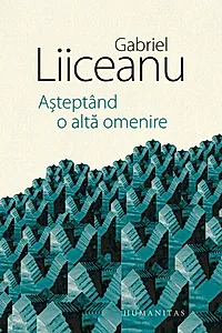 Așteptând o altă omenire