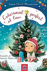 Crăciunul perfect al Emei