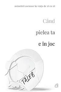 Când pielea ta e în joc