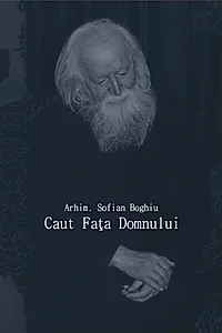 Caut fața Domnului