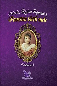 Povestea vieții mele (2 volume)