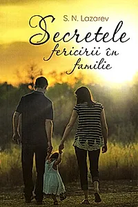 Secretele fericirii în familie
