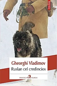 Ruslan cel credincios. Povestea unui cîine de pază