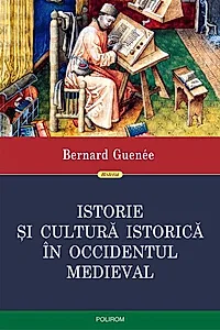 Istorie și cultură istorică în Occidentul medieval