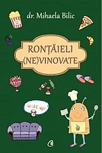 Ronțăieli (ne)vinovate