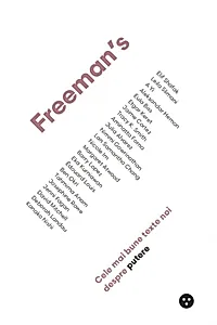 Freeman’s: Cele mai bune texte noi despre putere