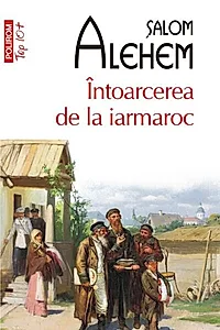 Întoarcerea de la iarmaroc (Top 10+)