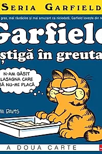 Garfield câștigă în greutate. Seria Garfield (Vol. 2)