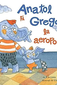 Anatol și Gregor la aeroport
