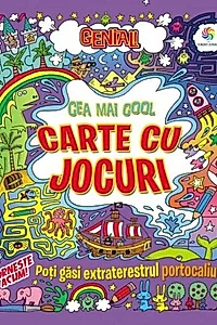 Genial! Cea mai cool carte cu jocuri