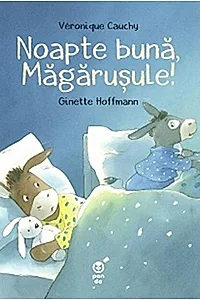 Noapte bună, Măgărușule!